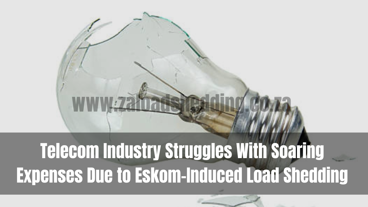 Telecom Industry Struggles With Soaring Expenses Due to Eskom-Induced Load Shedding