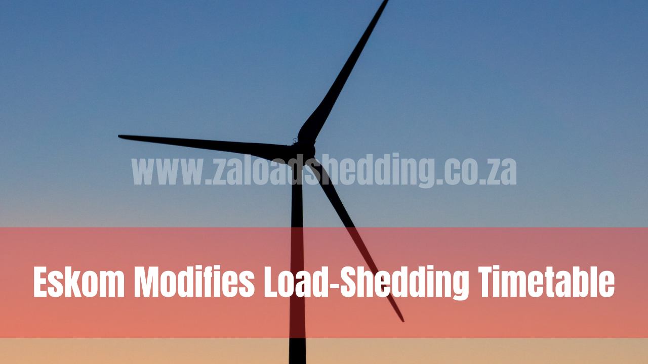 Eskom Modifies Load-Shedding Timetable